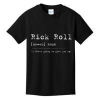 Rick Roll Definition Meme Kids T-Shirt