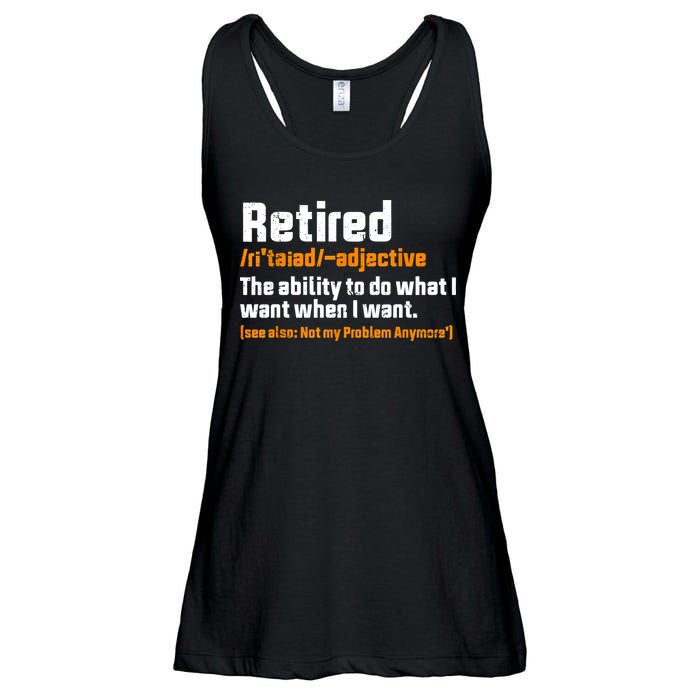Retirement Retired Definition To Do What I Want Funny Ladies Essential Flowy Tank