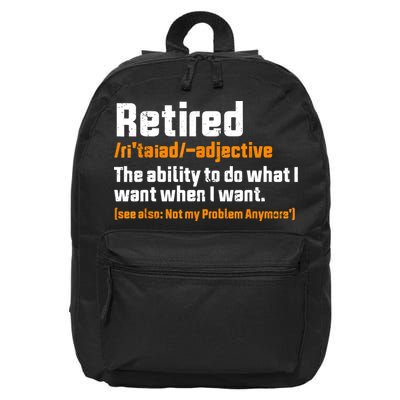 Retirement Retired Definition To Do What I Want Funny 16 in Basic Backpack