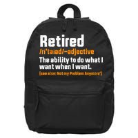 Retirement Retired Definition To Do What I Want Funny 16 in Basic Backpack
