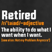 Retirement Retired Definition To Do What I Want Funny 25L Jumbo Tote