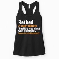 Retirement Retired Definition To Do What I Want Funny Womens Tank Top