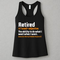 Retirement Retired Definition To Do What I Want Funny Womens Tank Top