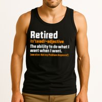 Retirement Retired Definition To Do What I Want Funny Tank Top