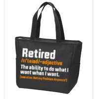 Retirement Retired Definition To Do What I Want Funny Zip Tote Bag