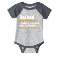 Retirement Retired Definition To Do What I Want Funny Infant Baby Jersey Bodysuit