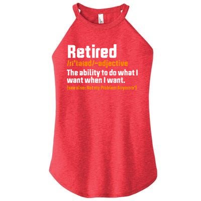 Retirement Retired Definition To Do What I Want Funny Women's Perfect Tri Rocker Tank