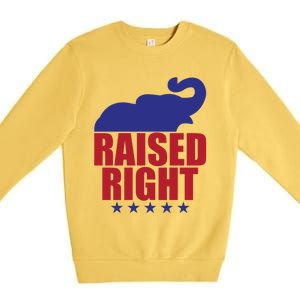 Raised Right Donald Trump Supporter Republican Elephant Gift Premium Crewneck Sweatshirt