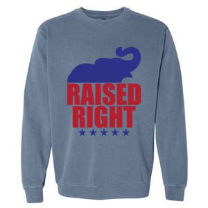 Raised Right Donald Trump Supporter Republican Elephant Gift Garment-Dyed Sweatshirt