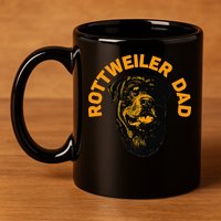 Rottweiler Rottie Dad Daddy Father Funny 11oz C Handle Ceramic Mug