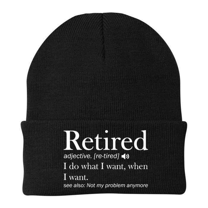 Retirement Retired Definition Funny I Do What I Want When I Want Beanie