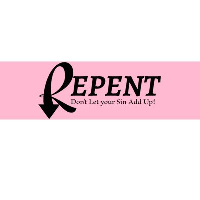 Repent Bumper Sticker