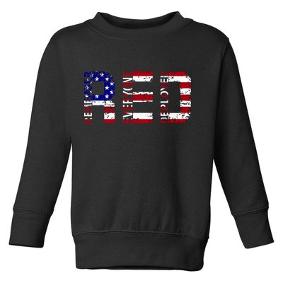 RED Remove Everyone Deployed Toddler Sweatshirt