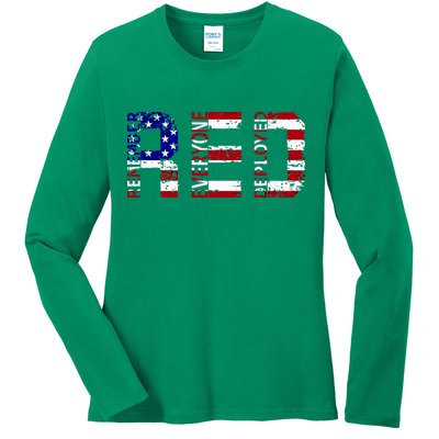 RED Remove Everyone Deployed Ladies Long Sleeve Shirt