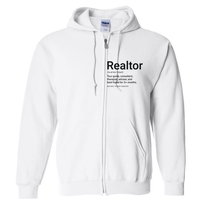 Realtor Real Estate Funny Real Estate Full Zip Hoodie