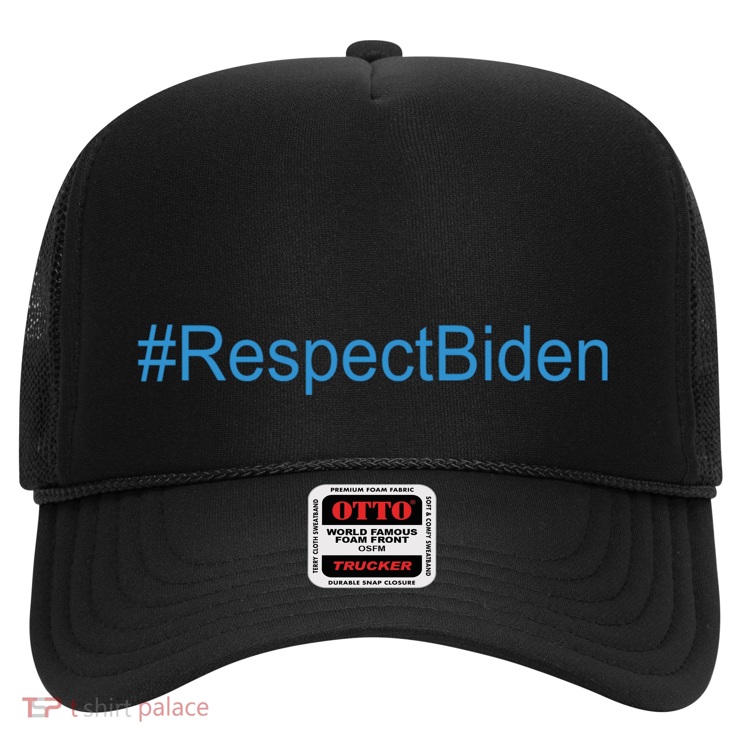 #RespectBiden Trucker Hat