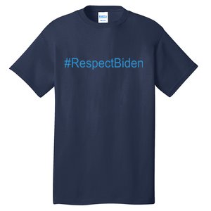 #RespectBiden Tall T-Shirt