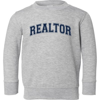 Realtor Real Estate Agent Broker Varsity Style Toddler Sweatshirt