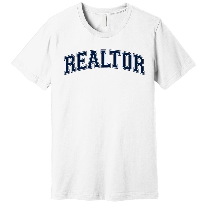 Realtor Real Estate Agent Broker Varsity Style Premium T-Shirt