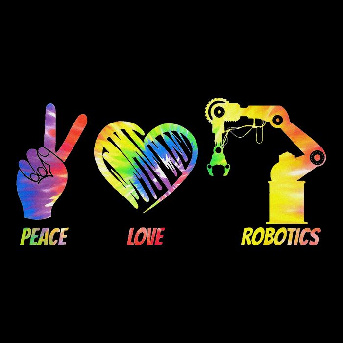 Robot Robotics Engineer Female Girl Peace Love Robotics T-Shirt