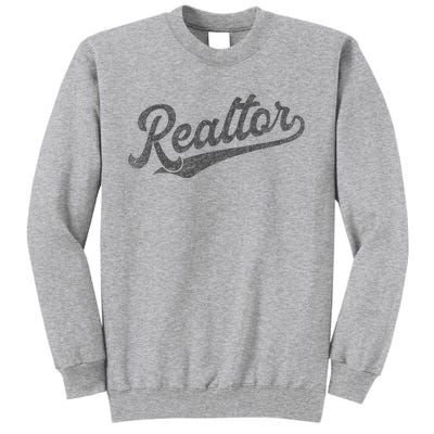 Realtor Real Estate Agent Retro Tall Sweatshirt