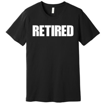 Retired Premium T-Shirt