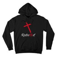 Redeemed Tall Hoodie