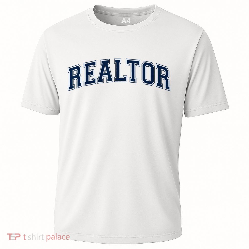 REALTOR REAL ESTATE AGENT BROKER VARSITY STYLE Performance Shirt