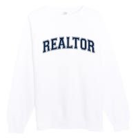 REALTOR REAL ESTATE AGENT BROKER VARSITY STYLE Premium Crewneck Sweatshirt