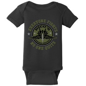 RicoS Roughnecks Everyone Fights No One Quits Baby Bodysuit