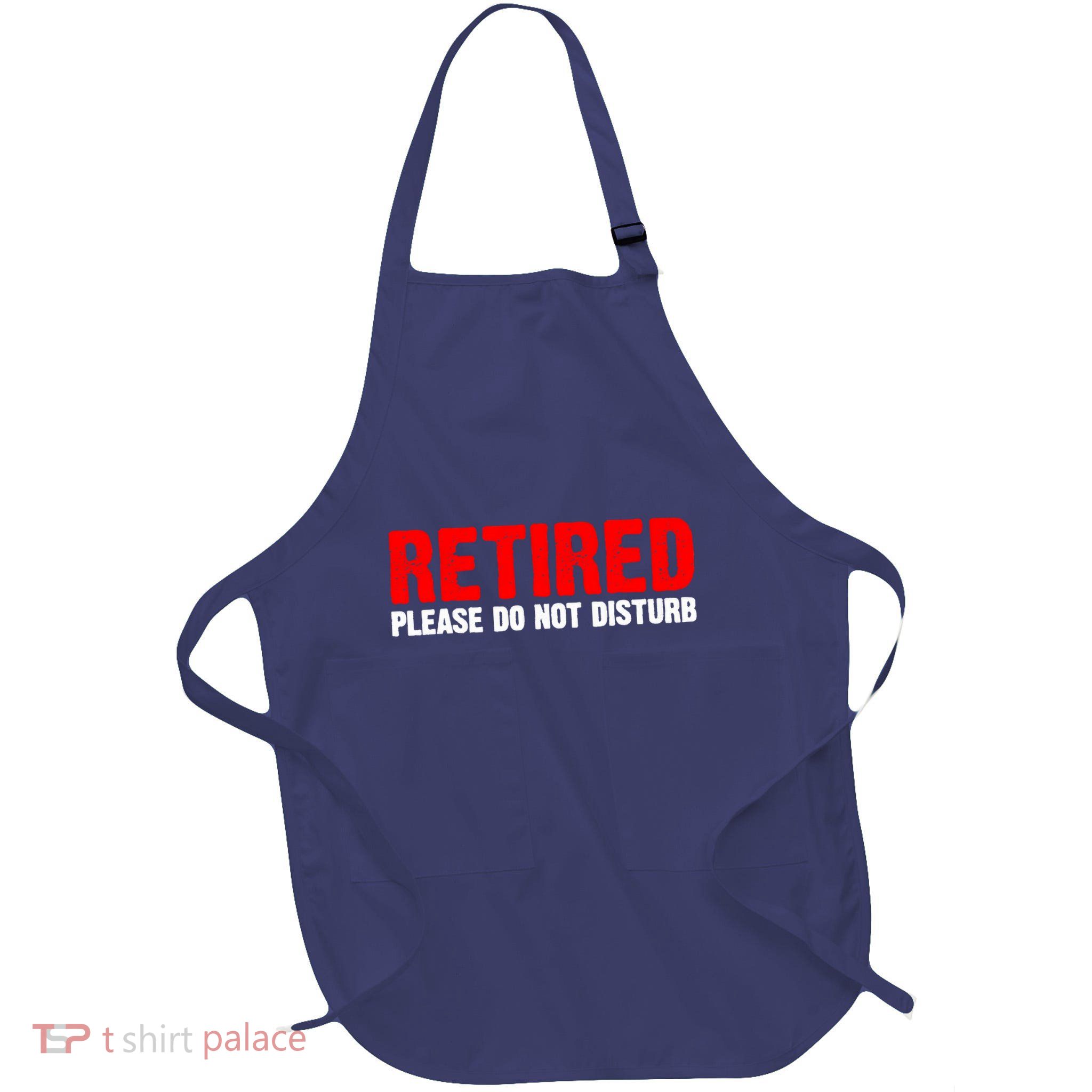 Unique Retirement  Retired Worked Retiring Full-Length Apron With Pockets