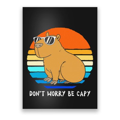 Retro Rodent Funny Capybara Dont Be Worry Be Capy Poster