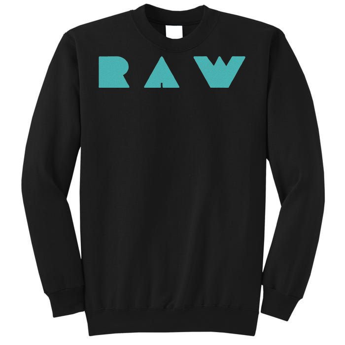 Raw Raw Foods Vegan Vegetarian Sweatshirt