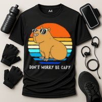 Retro Rodent Funny Capybara Dont Be Worry Be Capy Performance Shirt