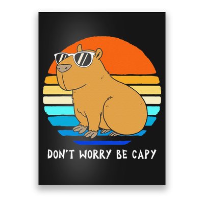 Retro Rodent Funny Capybara Dont Be Worry Be Capy Poster