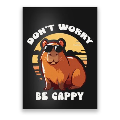 Retro Rodent Funny Capybara Dont Be Worry Be Capy Poster