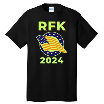 RFK Robert F Kennedy Jr For President 2024 Tall T-Shirt