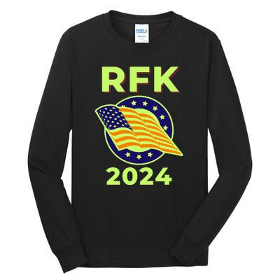 RFK Robert F Kennedy Jr For President 2024 Tall Long Sleeve T-Shirt