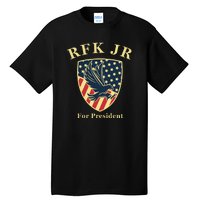 RFK Robert F Kennedy Jr For President 2024 Tall T-Shirt