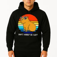 Retro Rodent Funny Capybara Dont Be Worry Be Capy Hoodie