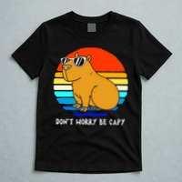 Retro Rodent Funny Capybara Dont Be Worry Be Capy T-Shirt