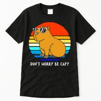 Retro Rodent Funny Capybara Dont Be Worry Be Capy Tall T-Shirt