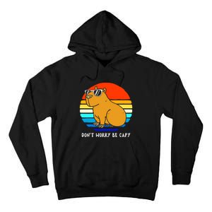 Retro Rodent Funny Capybara Dont Be Worry Be Capy Tall Hoodie