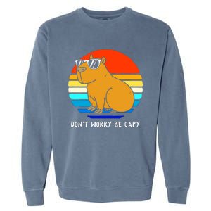 Retro Rodent Funny Capybara Dont Be Worry Be Capy Garment-Dyed Sweatshirt