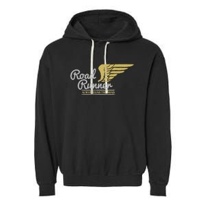 Road Runner Funny Street Speedway Lover Gift Garment-Dyed Fleece Hoodie