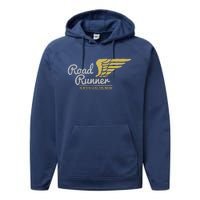 Road Runner Funny Street Speedway Lover Gift Performance Fleece Hoodie