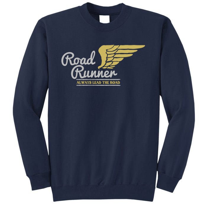 Road Runner Funny Street Speedway Lover Gift Tall Sweatshirt