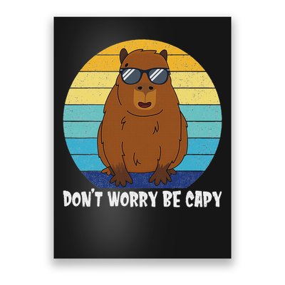 Retro Rodent Funny Capybara Dont Be Worry Be Capy Poster