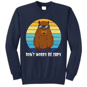 Retro Rodent Funny Capybara Dont Be Worry Be Capy Tall Sweatshirt