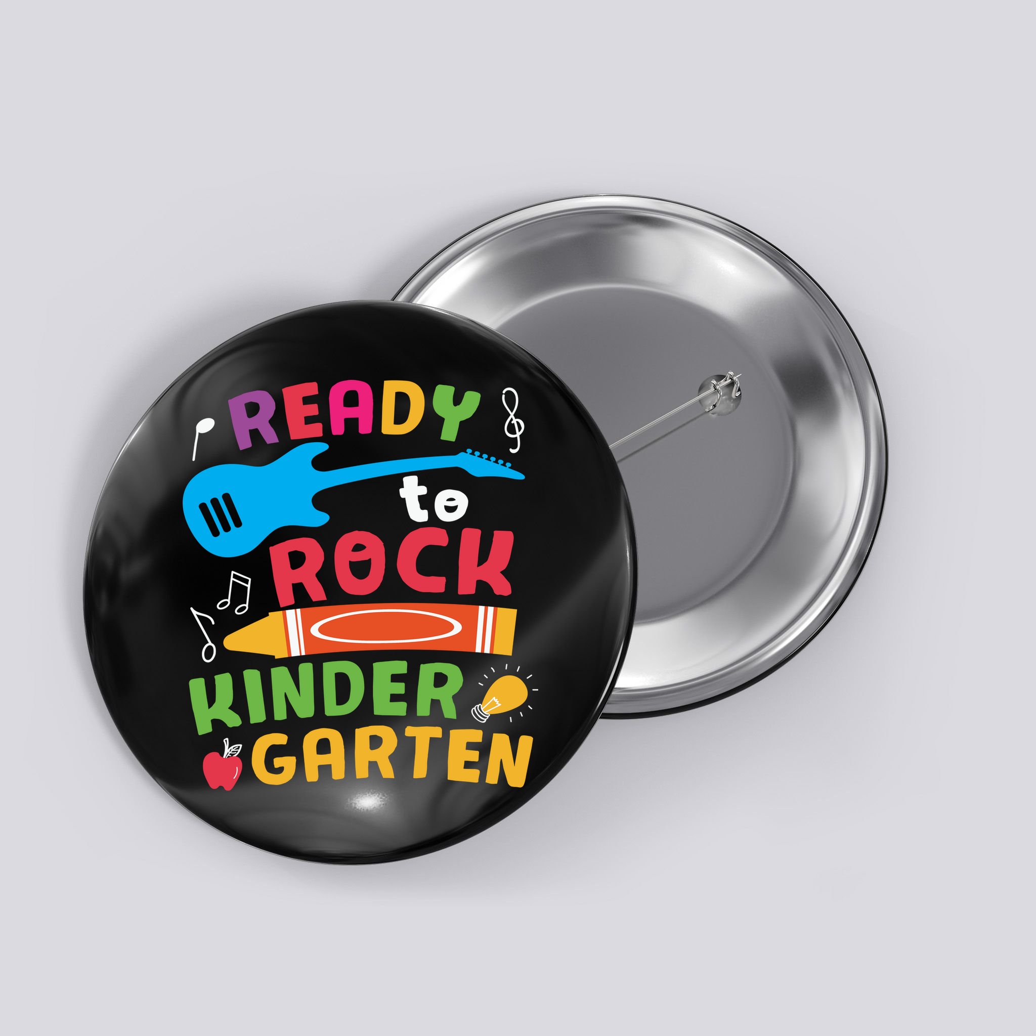 Ready Rock Funny First Day Of Kindergarten Button